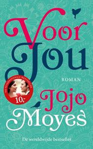 Jojo Moyes Voor jou -   (ISBN: 9789026145537)