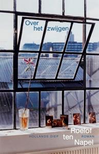 Roelof ten Napel Over het zwijgen -   (ISBN: 9789048861842)