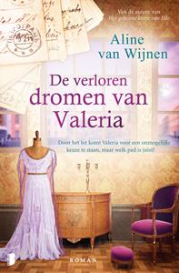 Aline van Wijnen De verloren dromen van Valeria -   (ISBN: 9789049202996)