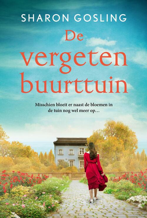 Sharon Gosling De vergeten buurttuin -   (ISBN: 9789020555042)