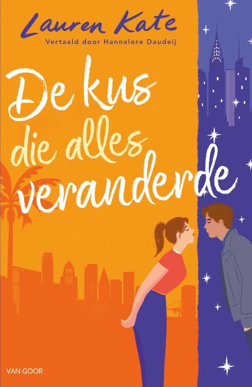 Lauren Kate De kus die alles veranderde -   (ISBN: 9789000392674)