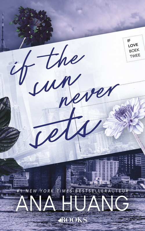 Ana Huang If the sun never sets -   (ISBN: 9789021498430)