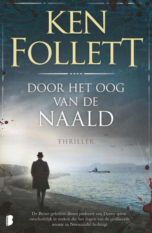 Ken Follett Door het oog van de naald -   (ISBN: 9789022582916)