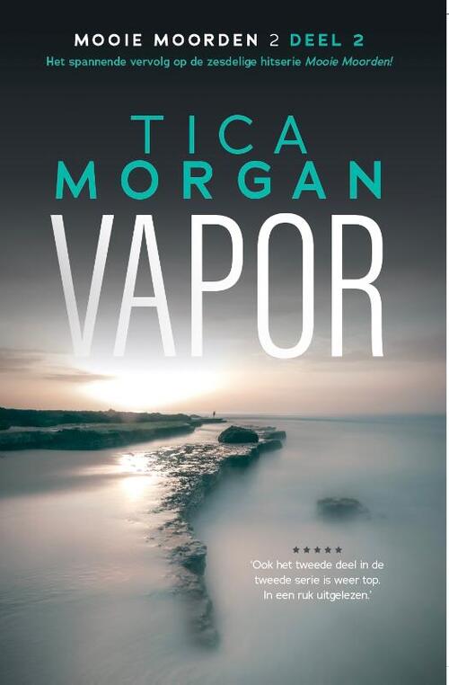Tica Morgan Vapor -   (ISBN: 9789081814393)