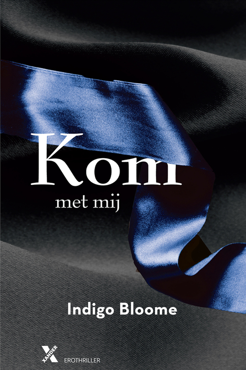 Indigo Bloome Kom met mij -   (ISBN: 9789401600767)