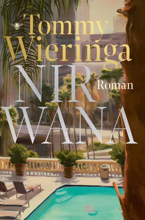 Tommy Wieringa Nirwana -   (ISBN: 9789403132877)