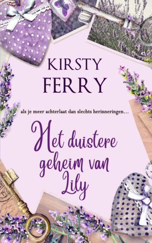 Kirsty Ferry Het duistere geheim van Lily -   (ISBN: 9789403733982)