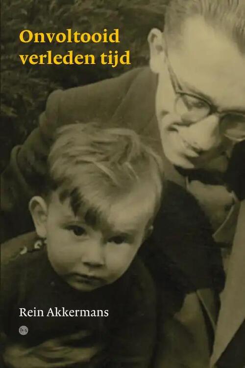 Rein Akkermans Onvoltooid verleden tijd -   (ISBN: 9789464894110)