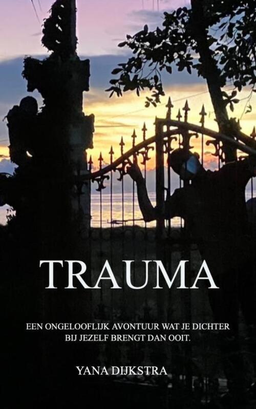 Yana Dijkstra Trauma -   (ISBN: 9789465012667)