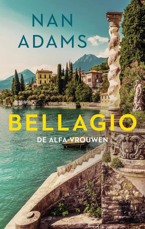 Nan Adams Bellagio -   (ISBN: 9789047210535)