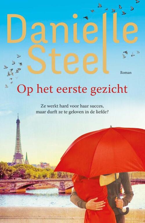Danielle Steel Op het eerste gezicht -   (ISBN: 9789021050041)