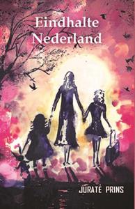 Jurate Prins Eindhalte Nederland -   (ISBN: 9789464912708)