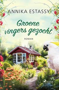 Annika Estassy Groene vingers gezocht -   (ISBN: 9788726920413)