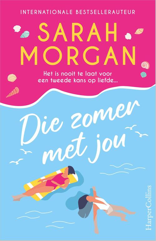 Sarah Morgan Die zomer met jou -   (ISBN: 9789402715378)