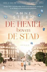 Anne Stern Vrouwen van Berlijn 3 - De hemel boven de stad -   (ISBN: 9789022599891)