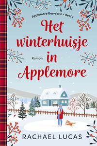 Rachael Lucas Het winterhuisje in Applemore -   (ISBN: 9789020556056)