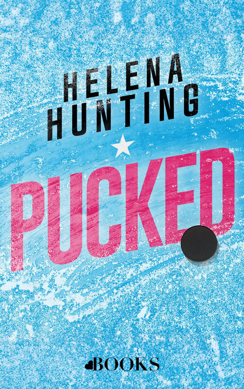 Helena Hunting Pucked -   (ISBN: 9789021499406)