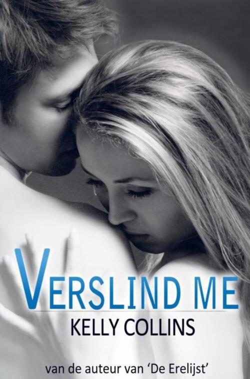 Kelly Collins Verslind me -   (ISBN: 9789403752082)