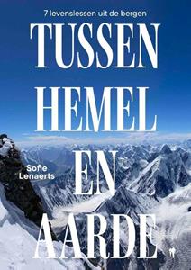 Sofie Lenaerts Tussen hemel en aarde -   (ISBN: 9789464946512)