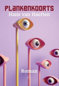 Hans van Haeften Plankenkoorts -   (ISBN: 9789082997255)