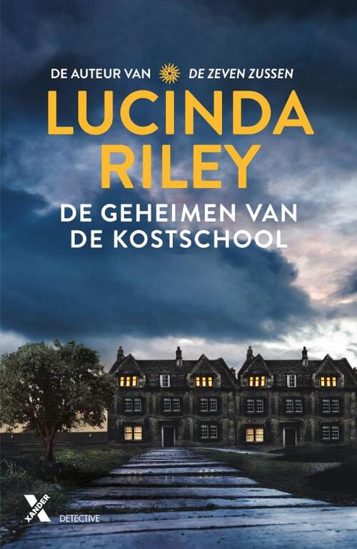 Lucinda Riley De geheimen van de kostschool -   (ISBN: 9789401622363)