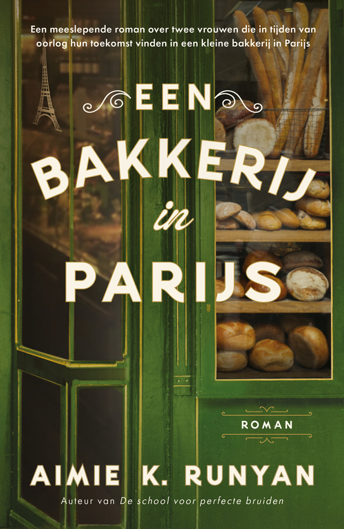 Aimie K. Runyan Een bakkerij in Parijs -   (ISBN: 9789026172311)