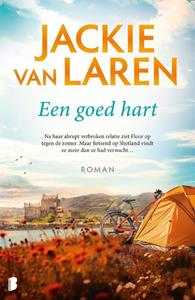 Jackie van Laren Een goed hart -   (ISBN: 9789049203863)