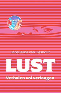 Jacqueline van Lieshout Lust -   (ISBN: 9789400517479)