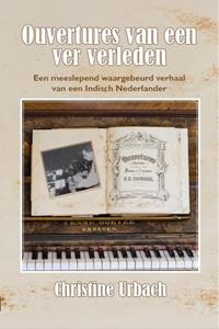 Christine Urbach Ouvertures van een ver verleden -   (ISBN: 9789492632609)