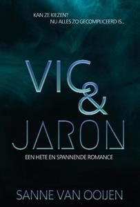 Sanne van Ooijen Vic & Jaron -   (ISBN: 9789083428154)