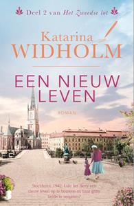 Katarina Widholm Een nieuw leven -   (ISBN: 9789022599655)