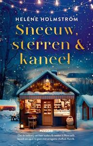 Heléne Holmström Sneeuw, sterren en kaneel -   (ISBN: 9789046831779)