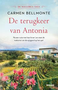 Carmen Bellmonte De terugkeer van Antonia -   (ISBN: 9789046832639)