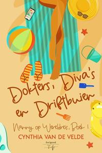 Cynthia van de Velde Dokters, Diva's en Driftbuien -   (ISBN: 9789464661477)