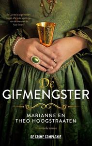 Marianne En Theo Hoogstraaten De gifmengster -   (ISBN: 9789461099570)