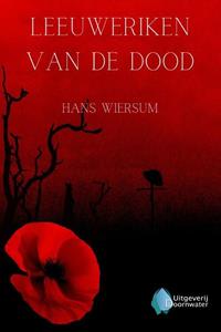 Hans Wiersum Leeuweriken van de dood -   (ISBN: 9789083449500)