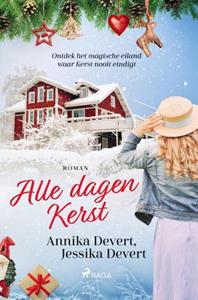 Annika Devert, Jessika Devert Alle dagen Kerst -   (ISBN: 9788727201511)