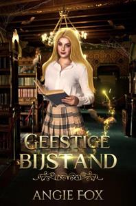 Angie Fox Geestige bijstand -   (ISBN: 9789403758336)