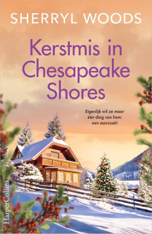 Sherryl Woods Kerstmis in Chesapeake Shores -   (ISBN: 9789402716344)