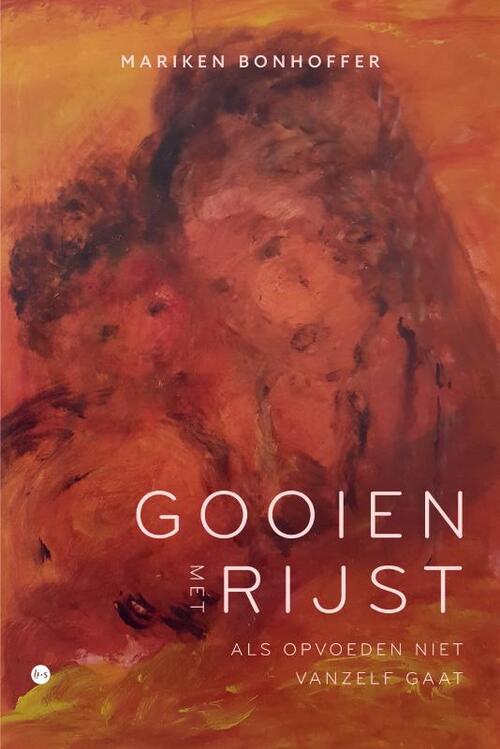 Mariken Bonhoffer Gooien met rijst -   (ISBN: 9789465094434)