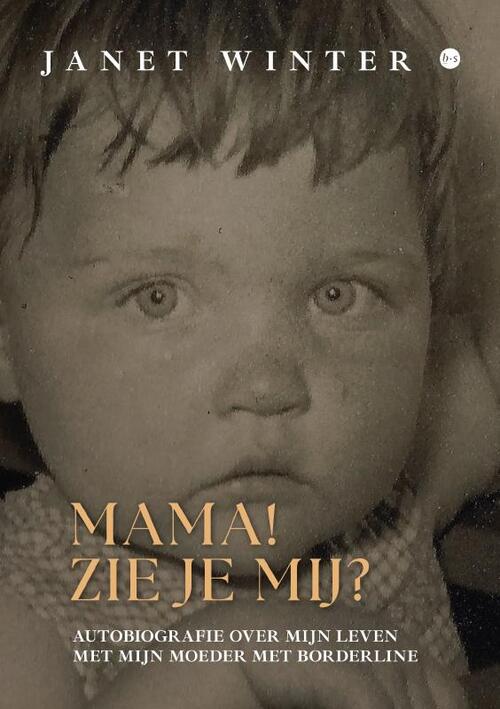 Janet Winter Mama! Zie je mij? -   (ISBN: 9789465093802)