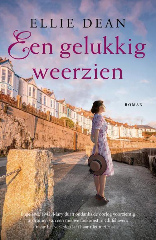 Ellie Dean Een gelukkig weerzien -   (ISBN: 9789026169434)