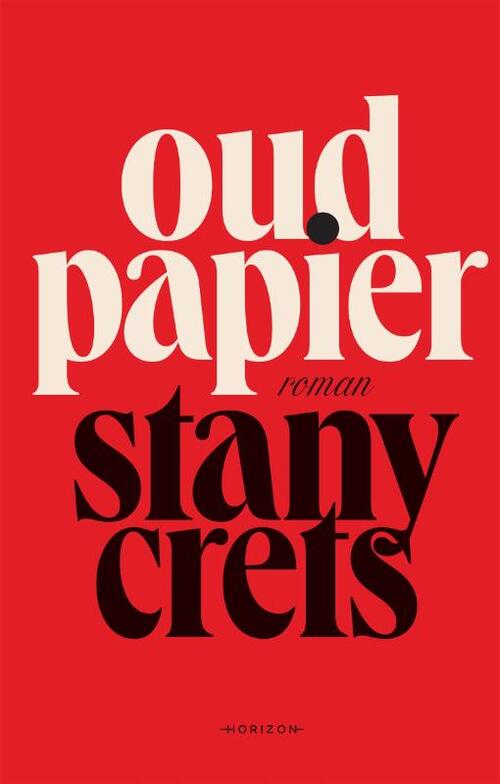 Stany Crets Oud papier -   (ISBN: 9789464102017)