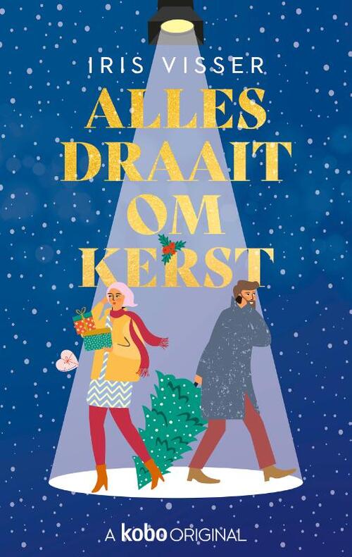 Iris Visser Alles draait om kerst -   (ISBN: 9789464822465)