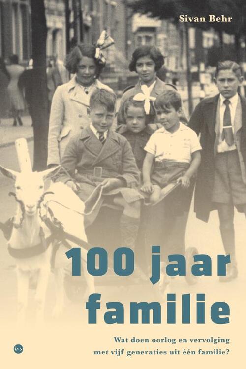 Sivan Behr 100 Jaar Familie -   (ISBN: 9789465094496)