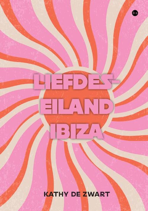 Kathy de Zwart Liefdeseiland Ibiza -   (ISBN: 9789465097237)