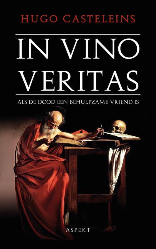 Hugo Casteleins In Vino Veritas -   (ISBN: 9789464872491)