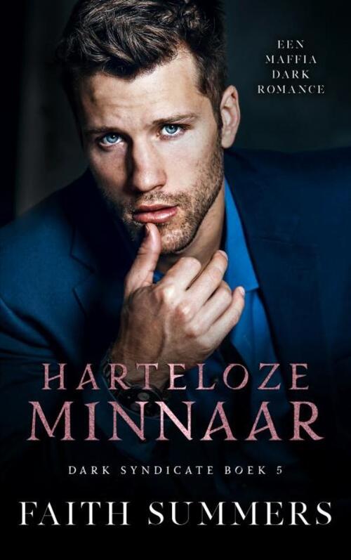 Faith Summers Harteloze minnaar -   (ISBN: 9789403772042)