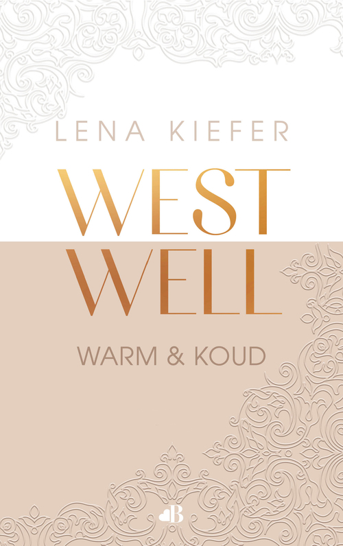 Lena Kiefer Westwell: warm en koud -   (ISBN: 9789021488820)