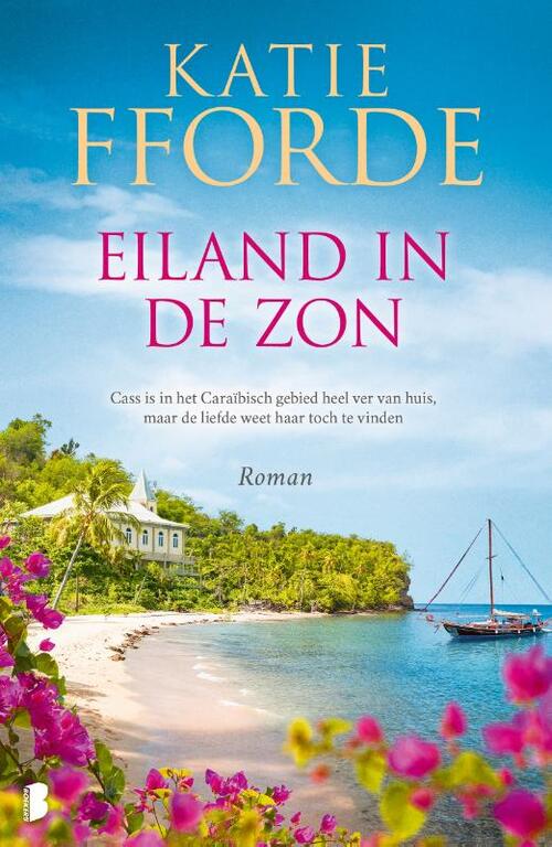 Katie Fforde Eiland in de zon -   (ISBN: 9789022598641)